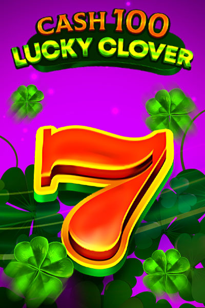 Cash 100 Lucky Clover